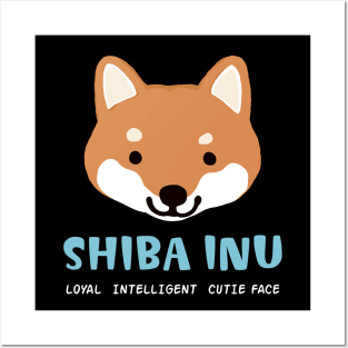 Shiba Inu: Loyal Intelligent Cutie Face Posters and Art